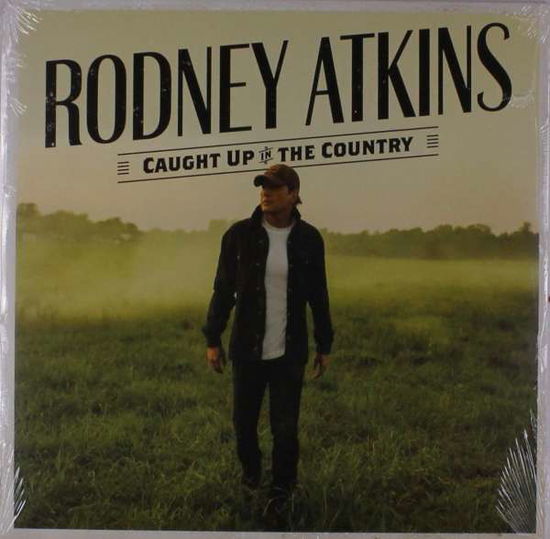 Cover for Rodney Atkins · Caught Up in the Country (LP) (2019)