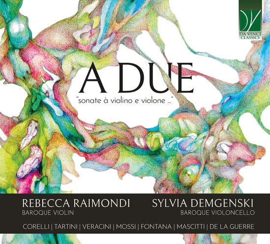 Cover for Rebecca Raimondi &amp; Sylvia Demgenski · A Due: Sonate À Violino E Violone (CD) (2025)