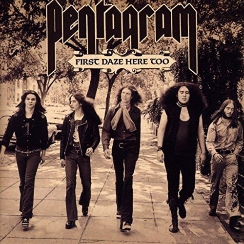 Cover for Pentagram · First Daze Here Too (LP) [Reissue edition] (2016)