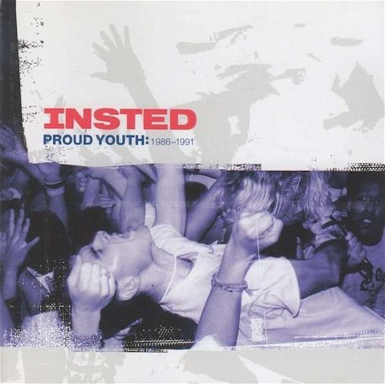 Cover for Insted · Proud Youth: 1986 - 1991 (Red Vinyl) (LP) [Coloured edition] (2017)