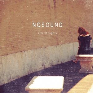 Afterthoughts - Nosound - Musik - KSCOPE - 0802644583914 - 6 maj 2013