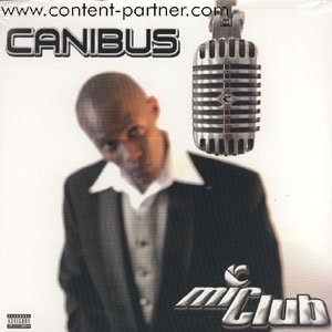 Mic Club: Curriculum - Canibus - Musik - Babygrande - 0823979000914 - 19. November 2002
