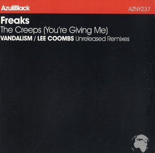 Cover for Freaks · The Creeps (You're Giving (12&quot;) [Remix edition] (2004)