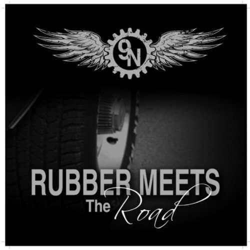 Cover for 9n · Rubber Meets the Road (CD) (2013)
