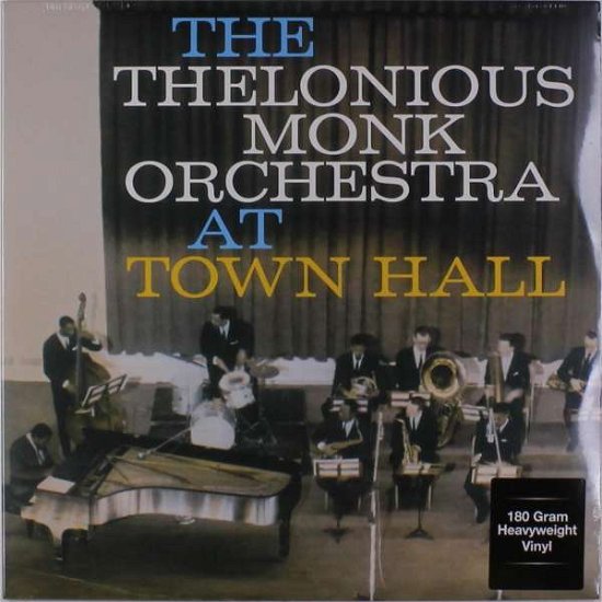 Cover for Thelonious -Orchestra- Monk · Complete Concert At Town Hall (LP) (2017)