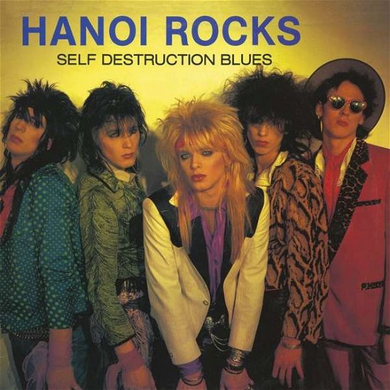 Cover for Hanoi Rocks · Self Destruction Blues (LP) [Reissue edition] (2020)