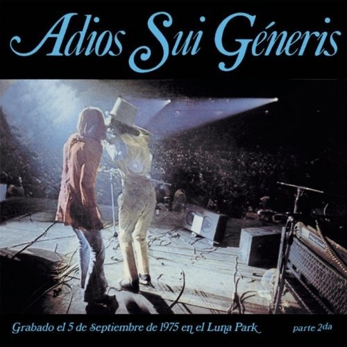 Sui Generis - Adios Sui Generis II - Music - SON - 0889853214914 - October 7, 2016