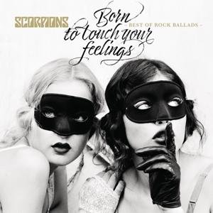 Cover for Scorpions · Born to Touch Your Feelings - Best of Rock Ballads (LP) [33 LP edition] (2017)
