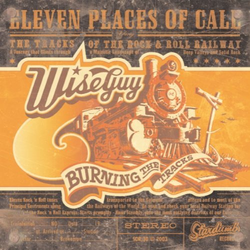 Cover for Wiseguy · Burning The Tracks (LP) (2003)