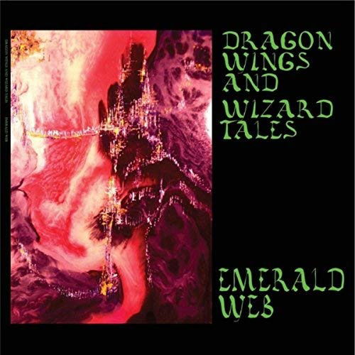 Dragon Wings And Wizard Tales - Emerald Web - Musik - LONGHAIR - 4035177001914 - 19. juli 2012