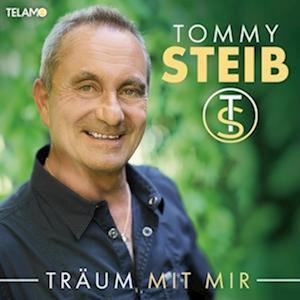 Cover for Tommy Steib · Träum Mit Mir (CD) (2024)