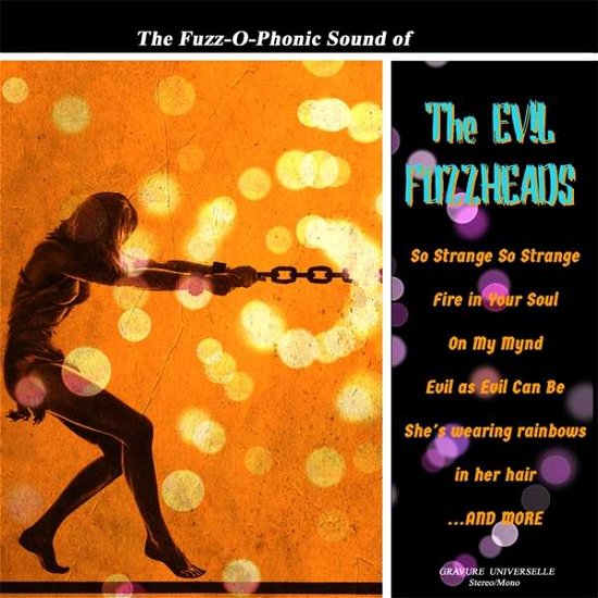 Cover for Evil Fuzzheads · Fuzz-O-Phonic Sound Of (LP) (2020)