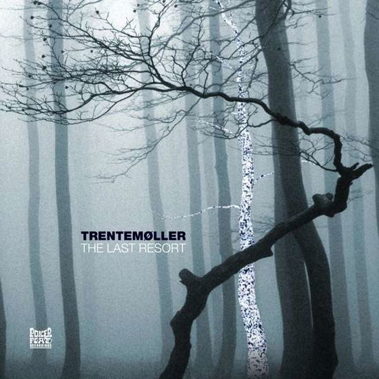 Cover for Trentemøller · The Last Resort (LP) [Deluxe edition] (2018)