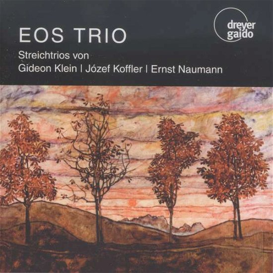 Naumann Streichtrios - Klein / Eos Trio - Muziek - DREYER-GAIDO - 4260014870914 - 28 augustus 2015