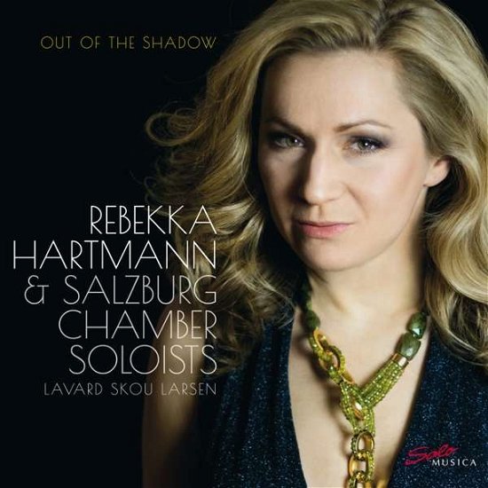 Hartmann / Salzburg C-s · Out Of The Shadow (CD) [Digipak] (2018)