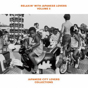 Cover for (Various Artists) · Relaxin`with Japanese Lovers Japanese City Lovers Collections (CD) [Japan Import edition] (2014)