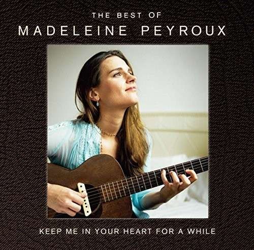 Cover for Madeleine Peyroux · Keep Me in Your Heart for a While (CD) (2014)