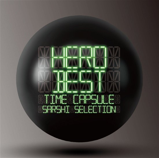 Cover for Hero · [best] -time Capsule- Sarshi Selection (CD) [Japan Import edition] (2017)