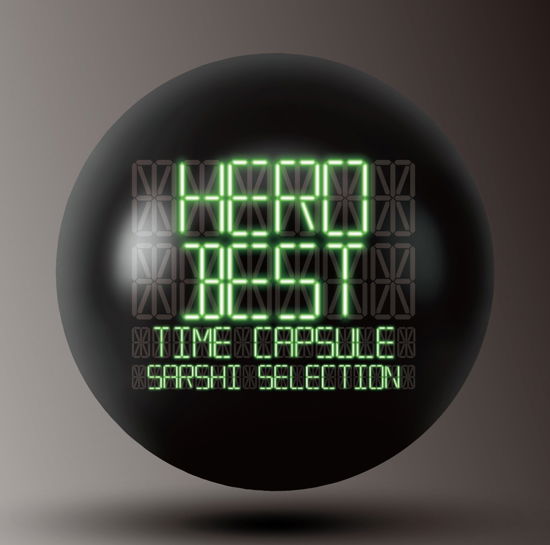 Cover for Hero · [best] -time Capsule- Sarshi Selection (CD) [Japan Import edition] (2017)