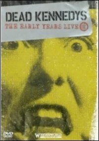 Early Years Live - Dead Kennedys - Film - WIENERWORLD PRESENTATION - 5018755210914 - 13. september 2011