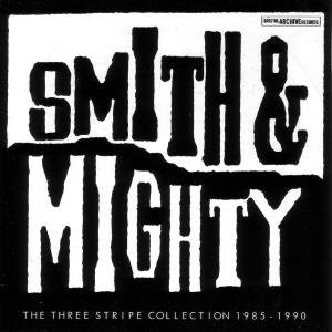 Cover for Smith &amp; Mighty · Three Stripe Collection 1985 - 1990 (LP) (2012)