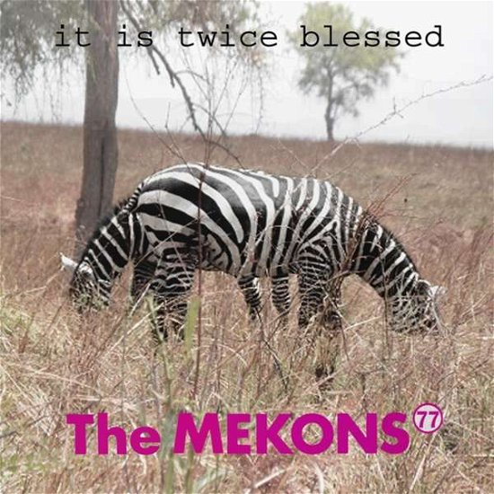 Cover for Mekons 77 · It Is Twice Blessed (LP) (2018)