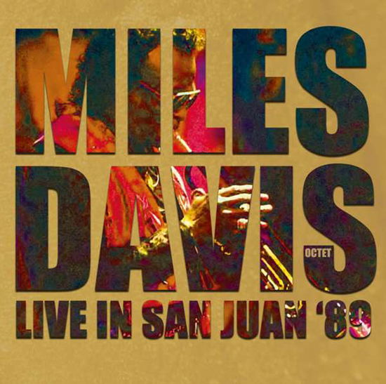 Cover for Miles Davis Octet · Live in San Juan '89 (CD) (2016)