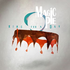 Cover for Magic Pie · King for a Day (CD) (2015)