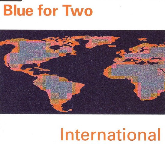Cover for Blue For Two · International (CD) (2016)
