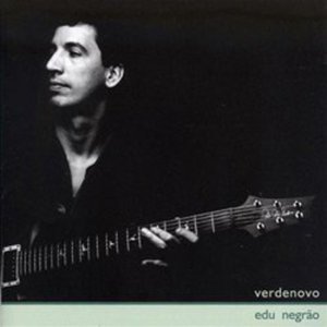 Cover for Edu Negrao · Verdenovo (CD) (2005)