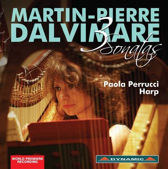 Martin-Pierre Dalvimare: 3 Sonatas - Paola Perrucci - Musikk - DYNAMIC - 8007144077914 - 8. september 2017