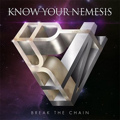 Break The Chain - Know Your Nemesis - Muzyka - WORMHOLEDEATH - 8033622534914 - 10 lutego 2017