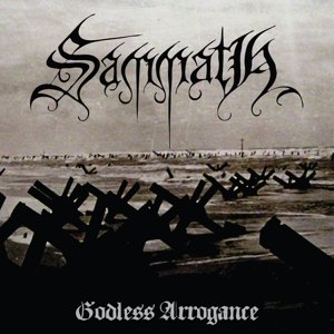 Cover for Sammath · Godless Arrogance (LP) (2014)