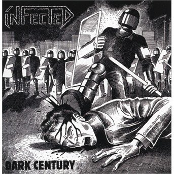 Cover for Infected · Dark Century (CD) (2018)