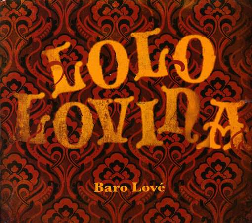 Cover for Lolo Lovina · Baro Lov (CD) (2006)