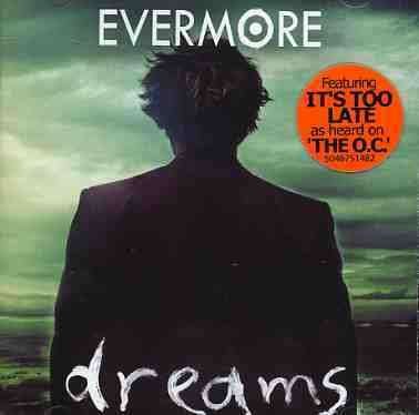 Cover for Evermore · Evermore-dreams (CD) (2011)