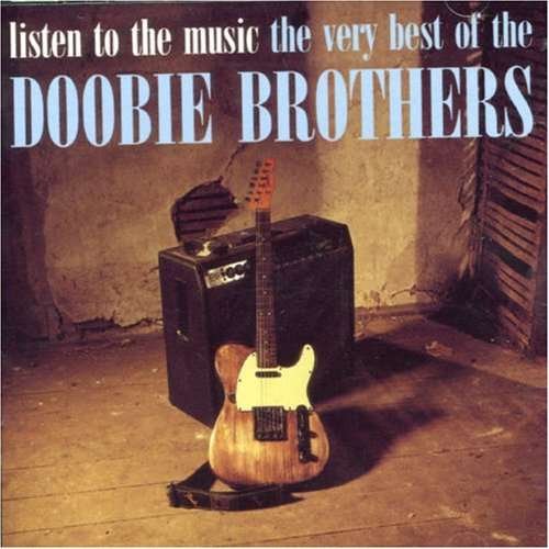Cover for Doobie Brothers · Listen to the Music - the Very Best of (CD) (2007)
