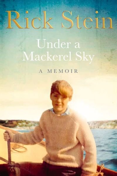 Cover for Rick Stein · Under a Mackerel Sky (Paperback Bog) (2014)