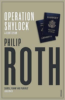 Operation Shylock: A Confession - Philip Roth - Libros - Vintage Publishing - 9780099307914 - 16 de junio de 1994