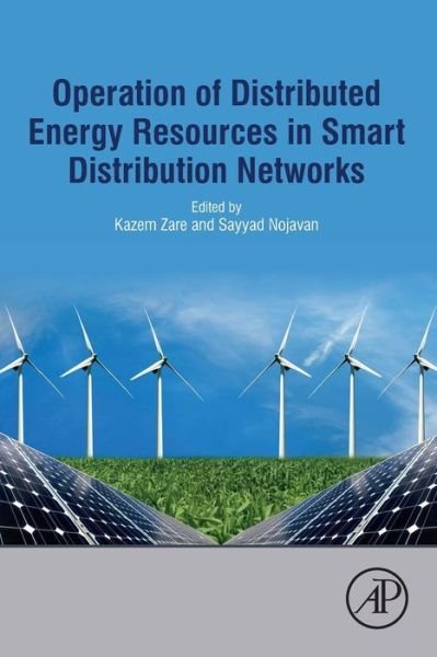 Cover for Kazem Zare · Operation of Distributed Energy Resources in Smart Distribution Networks (Pocketbok) (2018)