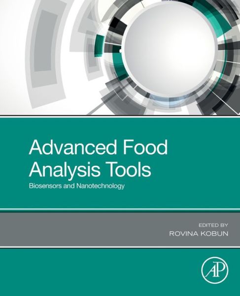 Cover for Rovina Kobun · Advanced Food Analysis Tools: Biosensors and Nanotechnology (Paperback Book) (2020)