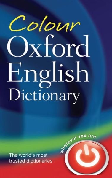 Cover for Oxford Languages · Colour Oxford English Dictionary (DIV) [3 Revised edition] (2011)