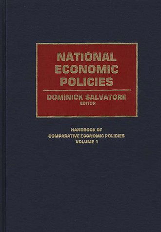 Cover for Dominick Salvatore · National Economic Policies - Handbook of Comparative Economic Policies (Innbunden bok) (1991)