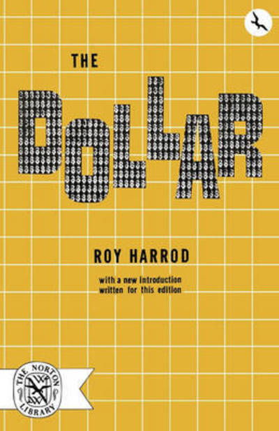 Cover for Roy Forbes Harrod · The Dollar (Taschenbuch) (2024)