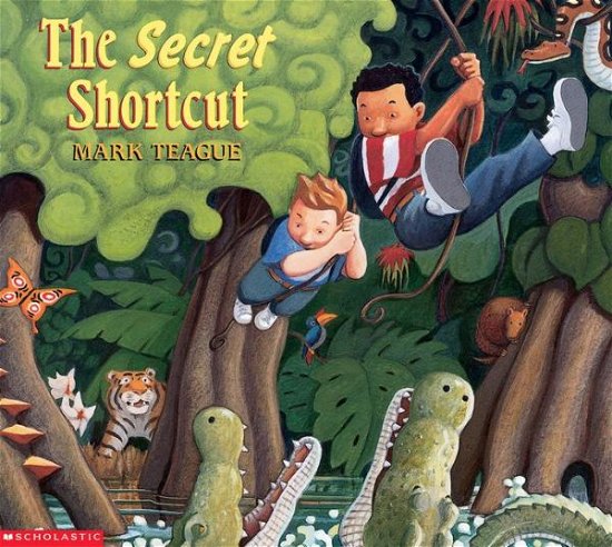 Cover for Mark Teague · The Secret Shortcut (Paperback Bog) (1999)