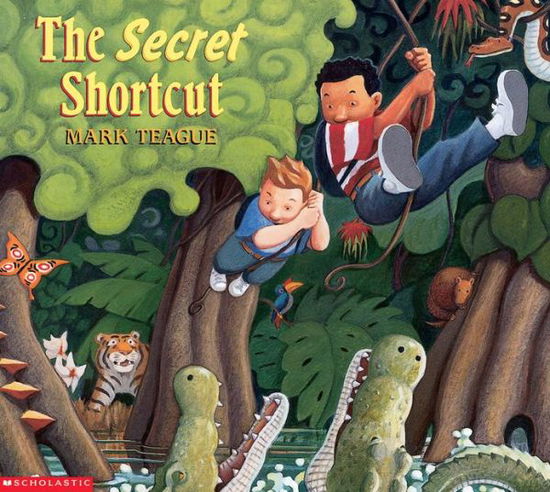 The Secret Shortcut - Mark Teague - Bøker - Scholastic - 9780439110914 - 1. september 1999