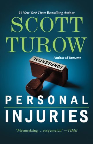 Personal Injuries - Scott Turow - Bücher - Grand Central Publishing - 9780446574914 - 5. April 2011