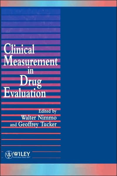 Cover for W S Nimmo · Clinical Measurement in Drug Evaluation (Hardcover Book) (1995)