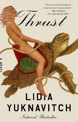 Cover for Lidia Yuknavitch · Thrust (Paperback Book) (2023)