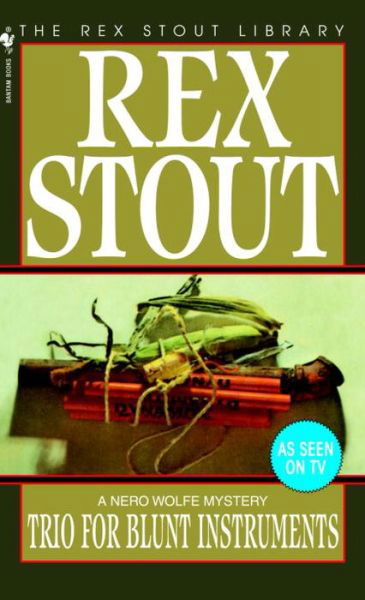 Cover for Rex Stout · Trio for Blunt Instruments - Nero Wolfe Mysteries (Paperback) (Pocketbok) (1997)